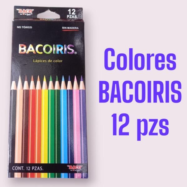 Colores Bacoiris 12 pzas.